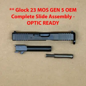 GLOCK 23 Gen 5 MOS OEM Complete Slide Assembly – BRAND NEW PA235S203MOS