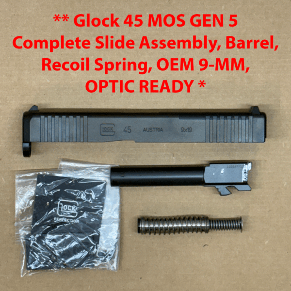 GLOCK 45 Gen 5 MOS OEM Complete Slide Assembly – BRAND NEW PA455S203MOS