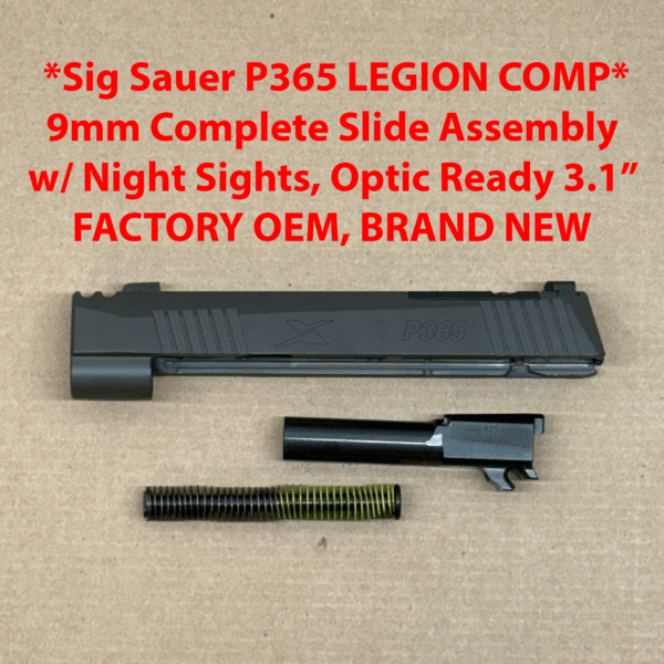 Sig Sauer P365 Legion Comp 9mm Complete Slide Assembly, 3.1" , Optic Cut - 365AXGCA-9-LEGION