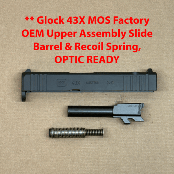 Glock 43X Factory OEM Upper Assembly Slide Barrel & Recoil Spring Black - PX4350201FRMOS