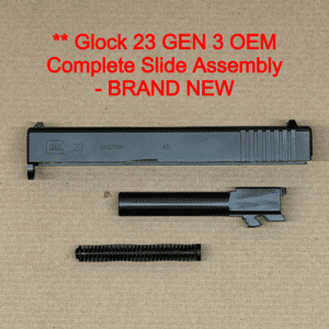 GLOCK 23 Gen 3 OEM Complete Slide Assembly Factory Original .40 S&W Brand New