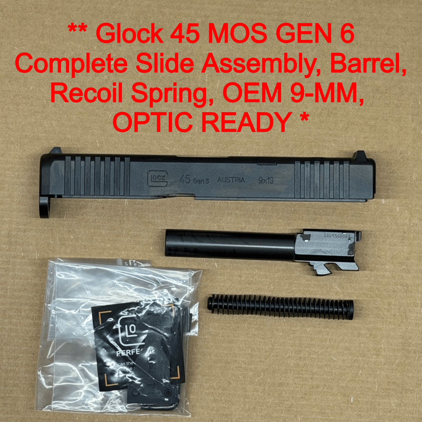 GLOCK 45 Gen 6 MOS OEM Complete Slide Assembly – Optic Ready – BRAND NEW