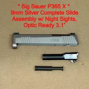 Sig Sauer P365X 9mm 3.1" Complete Slide Assembly, Silver Optic Ready Night Sights OEM NEW
