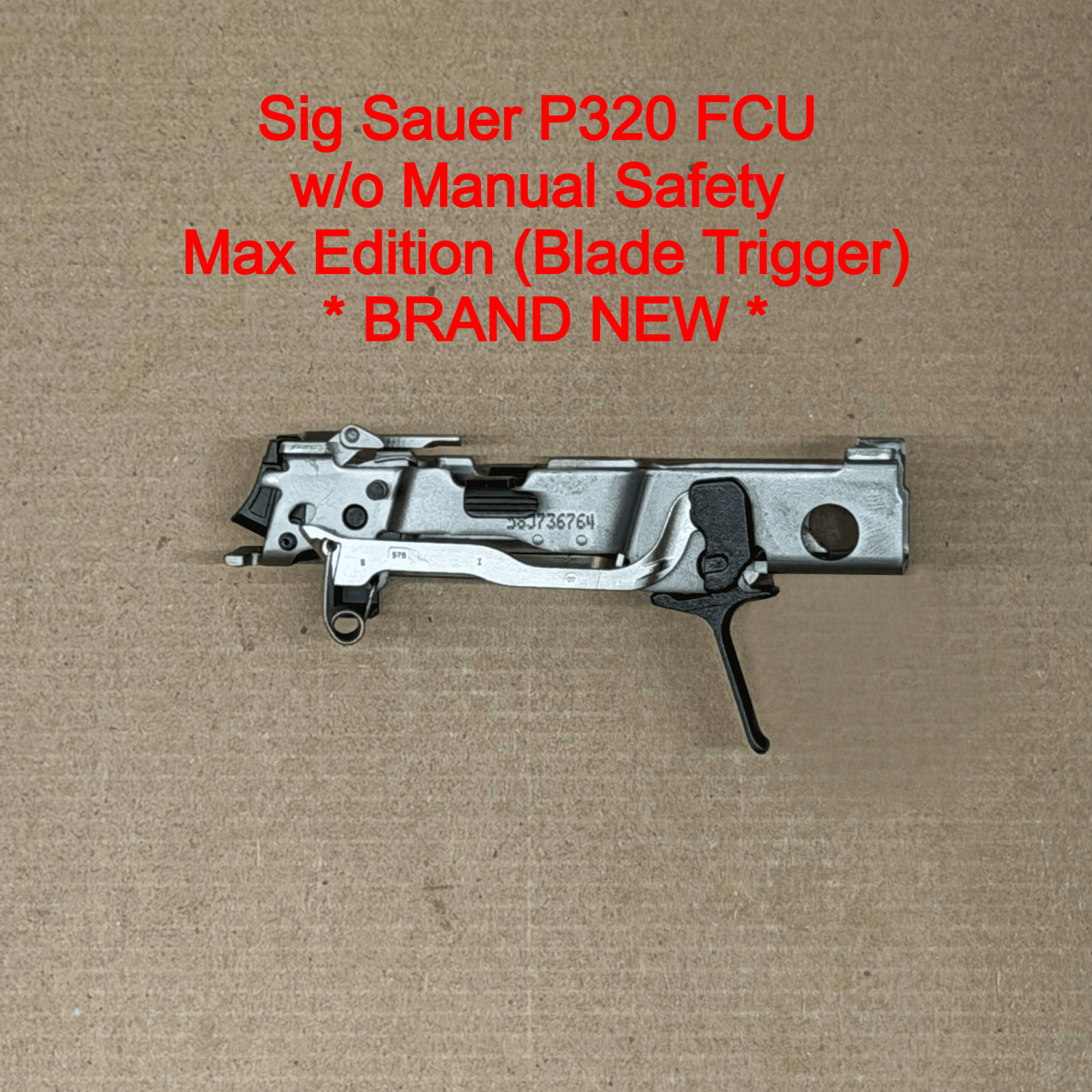 NEW - FACTORY SIG SAUER P320 9mm Fire Control Unit FCU Max Michel Edition Flat Trigger Black
