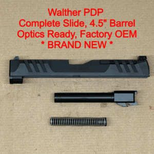 NEW - FACTORY Walther PDP Full Size 9mm 4.5” Optics Ready Slide Assembly Black