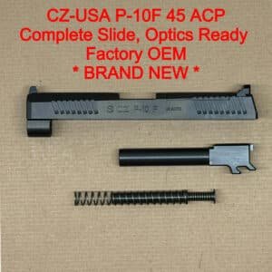 CZ P-10F OR Complete Slide Assembly – OEM Black Optics Ready .45 ACP – BRAND NEW