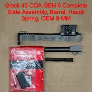 GLOCK 45 Gen 6 A-CUT OEM Complete Slide Assembly w/ Aimpoint COA – Optic Ready – BRAND NEW