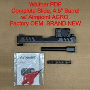 Walther PDP Pro ACRO Complete Slide Assembly – OEM Black Aimpoint Optics – BRAND NEW